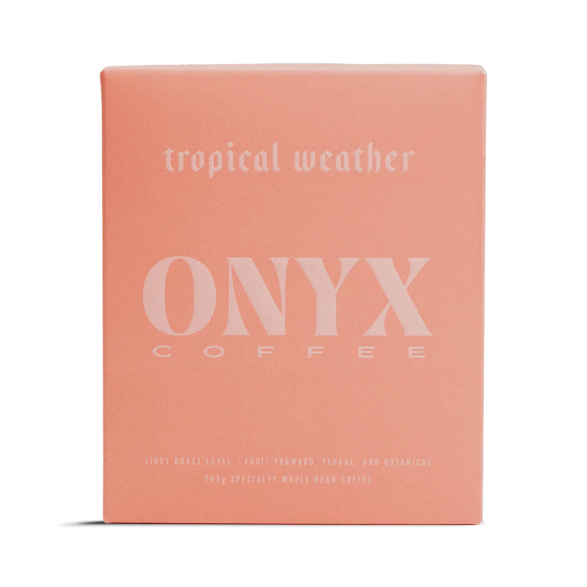 Onyx Coffee - Tropical weather